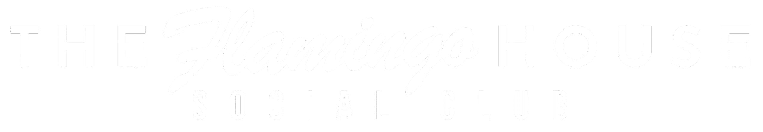 Home 1 White Flamingo House Social Club logo with bold and cursive text on black background